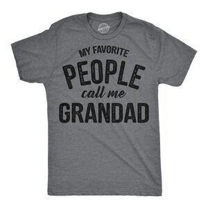Mens Funny T Shirts My Favorite People Call Me Grandad Sarcastic Family Tee For